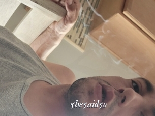 5he5aid5o