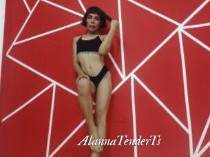 AlannaTenderTs
