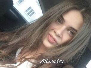 AllanaSex