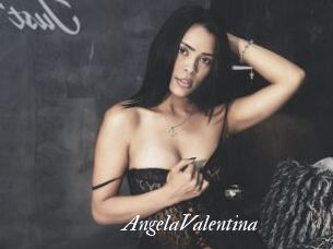 AngelaValentina