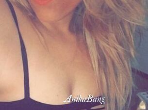AnikaBang