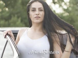 ArianaFantastic