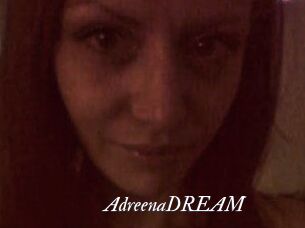 AdreenaDREAM