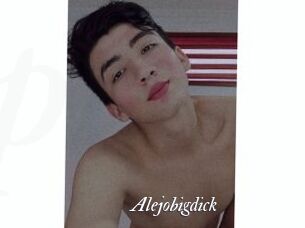 Alejobigdick