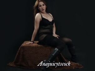 Anajuicytscock