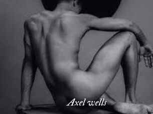 Axel_wells