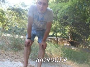BIGROGER