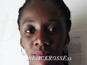 BLACKROSSE21