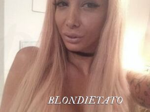 BLONDIETATO