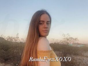 BambiEyezXOXO