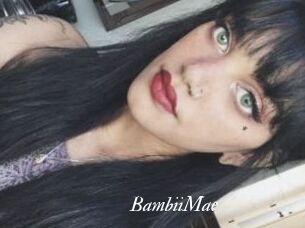 BambiiMae