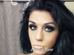 Bianca_Bane