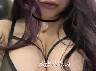BigBubbles19