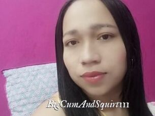 BigCumAndSquirt111