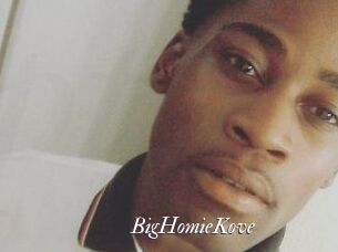BigHomieKove