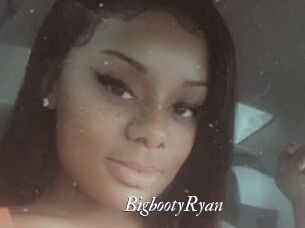 BigbootyRyan