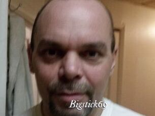 Bigstick69
