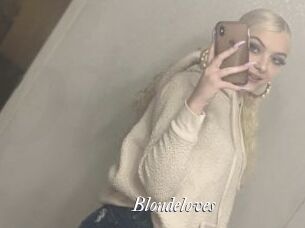 Blondeloves