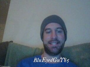 BluEyedGuY85