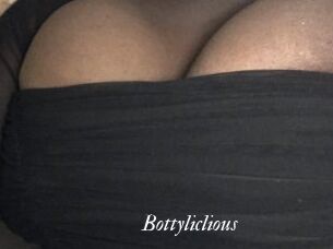 Bottyliclious