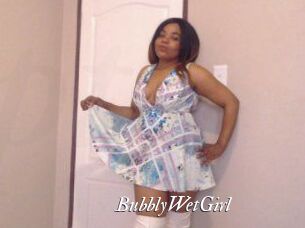 BubblyWetGirl