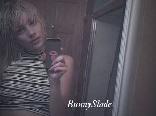 BunnySlade