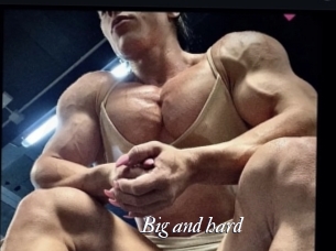 Big_and_hard