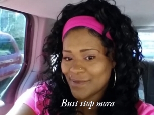 Bust_stop_mora