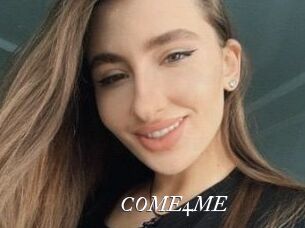 COME4ME