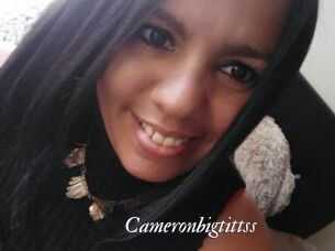 Cameronbigtittss