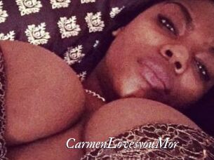 CarmenLovesyouMor