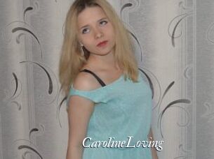CarolineLoving
