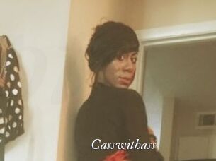Casswithass