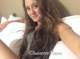 Chaizeree_Foxxx