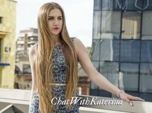 ChatWithKaterina
