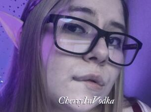 CherryInVodka