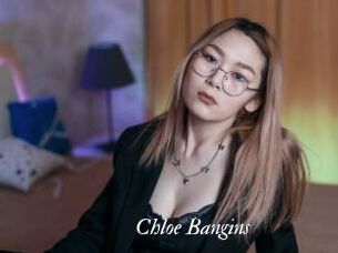 Chloe_Bangins