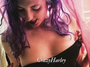CrazyHarley