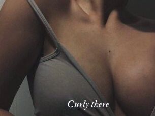 Curly_there