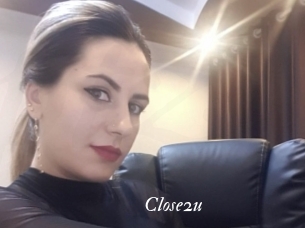 Close2u