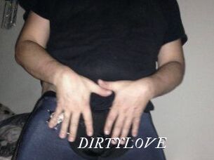 DIRTYLOVE