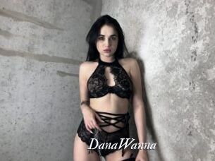 DanaWanna