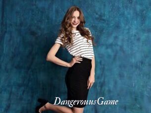 DangerouusGame