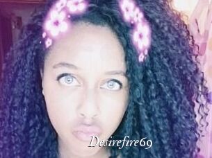 Desirefire69