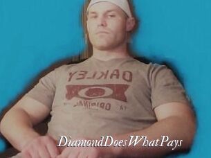 DiamondDoesWhatPays