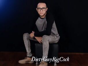 DirtyGuyBigCock
