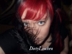 DirtyLinchen