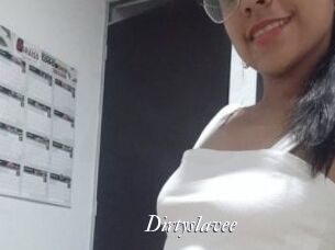 Dirtyslavee