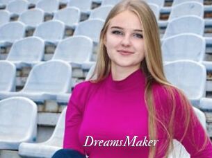 DreamsMaker