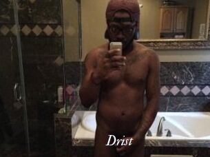 Drist